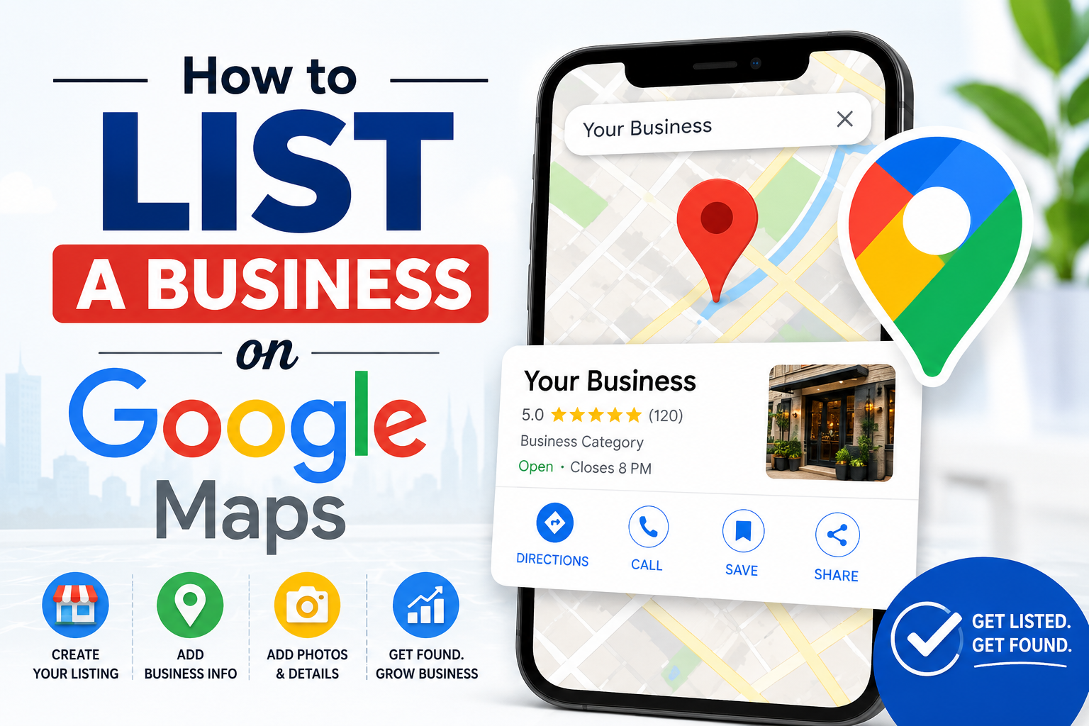 Read more about the article How to List a Business on Google Maps